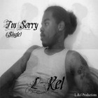 Picture for song 'I'm Sorry' by artist 'L-Rel'