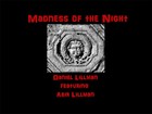 Picture for song 'Madness of the Night' by artist 'Madness of the Night'