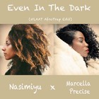 Picture for song 'Even In The Dark (#LAAT AfroTrap Edit)' by artist 'MARCELLA PRECISE'