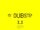 Picture for song 'MY DUBSTEP II' by artist 'marshallaquicci'
