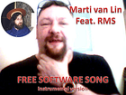 Picture for song 'Free Software Song (Feat. RMS)' by artist 'Marti van Lin'