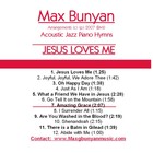 Picture for song 'JESUS LOVES ME' by artist 'Max Bunyan'