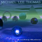 Picture for song 'Didn't We Say Goodbye' by artist 'Michael Lee Thomas'