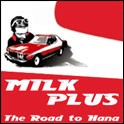 Picture for song 'The Road to Hana' by artist 'Milk-Plus'