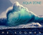 Picture for song 'Aqua Zone' by artist 'Mr.Kooman'