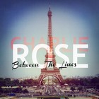 Picture for song 'Charlie ROSE - All In' by artist 'MusicbyCharlieROSE'