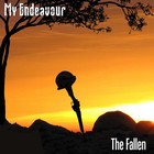 Picture for song 'The Fallen' by artist 'My Endeavour'