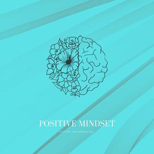 Picture for song 'Positive Mindset (long version)' by artist 'Netuno Soundtracks'