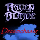 Picture for song 'Dreamchaser.mp3' by artist 'Raven Blayde'