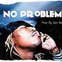Picture for song '*New* No Problem x Future Type (Free DL)' by artist 'Sean Bentley'