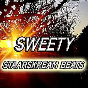Picture for song 'Sweety' by artist 'Staarskream Beats'