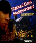 Picture for song 'GO HARD THE PREMIX- HOLAKOST' by artist 'STACKED DECK INTERNATIONAL LEAGUE'