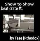 Picture for song 'Show to Show' by artist 'Tase'