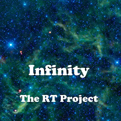 Picture for song 'Infinity' by artist 'The RT Project'