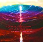 Picture for song 'Life is In Christ Jesus, In Yah'shua...' by artist 'The Well is Deep'