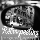 Picture for song 'Retrospecting' by artist 'TRACKSTACKERZ'