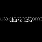 Picture for song 'Darkness' by artist 'Ucantdothattome'