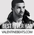 Picture for song '*Drake* Best I Ever Had | Free D/L' by artist 'Valentine Beatz'