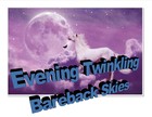 Picture for song 'Evening Twinkling Bareback Skies - Poem' by artist 'Vic and Eva Zarley'