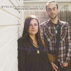 Picture for song 'Tonight Is The Night' by artist 'We're All Just Passing Through'