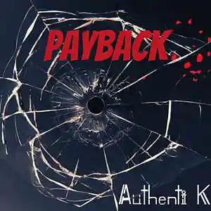 Picture for song 'Payback (Big Sean x Travis Scott Type Beat)' by artist 'Authenti K Beatmaker'