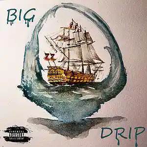 Picture for song 'Big Drip ft J.Dot' by artist 'JRZYCity'