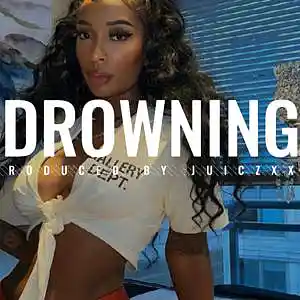 Picture for song 'Drowning' by artist 'JuiczXxx'