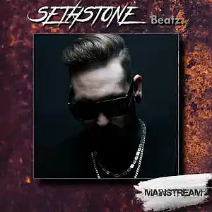 Picture for song '' Mainstream '' by artist 'SETHSTONE'