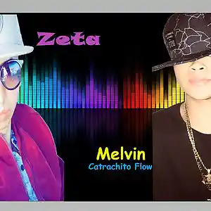 Picture for song 'Melvin ft Zeta - Salgo pa la calle' by artist 'Zeta Ft Melvin'