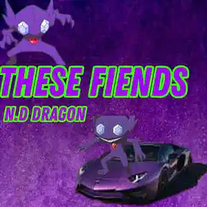 Picture for song 'These Fiends' by artist 'N.D Dragon'