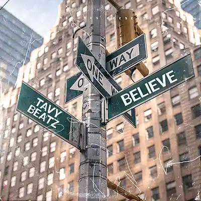 Picture for song 'BELIEVE' by artist 'TAVY BEATZ'