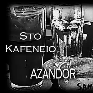 Picture for song 'Sto Kafeneio' by artist 'AZANDOR'
