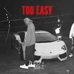 Picture for song 'TOO EASY - Future x Southside Type Beat' by artist 'Lewis Mind'