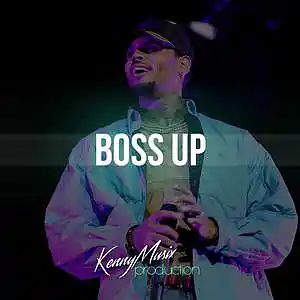 Picture for song 'Boss Up' by artist 'KenNYMusix'