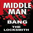 Picture for song 'MIDDLEMAN' by artist 'BANG the Locksmith'