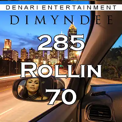 Picture for song '285 Rollin 70' by artist 'Dimyn Dee'