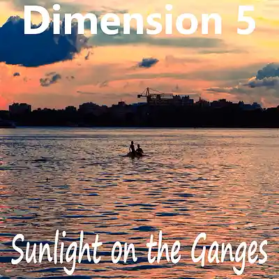 Picture for song 'Sunlight on the Ganges' by artist 'Dimension 5'