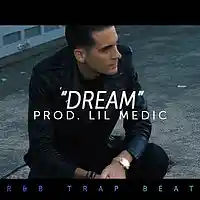 Picture for song ''Dream' // G-Eazy x Tory Lanez //' by artist 'LiL Medic Beats'