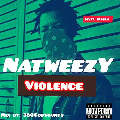 Picture for song 'NatweezY -- VioLenCe' by artist 'NatWeEzY'