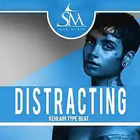 Picture for song 'Distracting' by artist 'SeanMurdz'