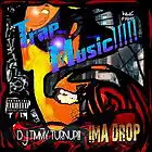 Picture for song 'Timmy Turn up trap mix club high wwcfam' by artist 'Timmy Turnt UP TRap Music'