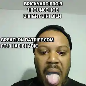 Picture for song 'Brickyard Pro - bounce h***' by artist 'Rihanna poole'