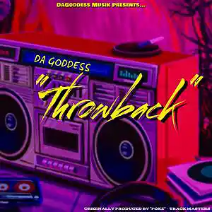 Picture for song '"THROWBACK"' by artist 'Da Goddess'