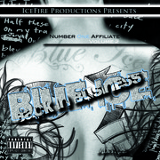 Picture for song '01 Back In Bidness - Blue Ice' by artist 'Blue Ice of NC'