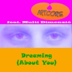 Picture for song 'Dreaming (About You)' by artist 'Artcore'