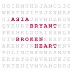 Picture for song 'Broken Heart' by artist 'Asia Bryant'