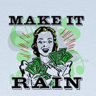 Picture for song 'MAKE IT RAIN by idreaminstereo FREE DOWNLOAD!' by artist 'Barron Studios'