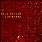 Picture for song 'torrent of song' by artist 'blue random'