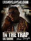 Picture for song 'IN THE TRAP feat lil shine' by artist 'dj black on the track'