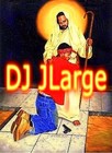 Picture for song 'For Christ by Monty*G -FREE MIXTAPE!!!!!' by artist 'DJ JLarge'
